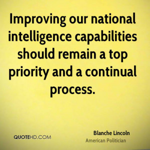 Improving our national intelligence capabilities should remain a top ...