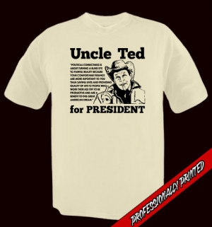 Details about UNCLE TED FOR PREZ nugent PRO freedom gun TEE any size