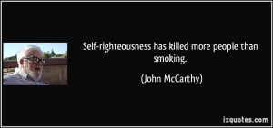 Self Righteous Quotes