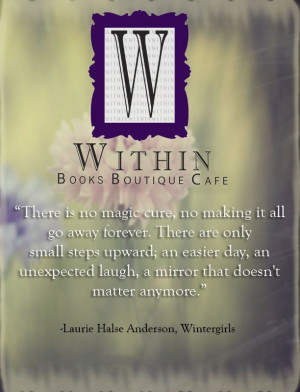 Laurie Halse Anderson, Wintergirls #Inspiration #Quotes