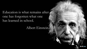 Inspirational Quotes: Albert Einstein about Education