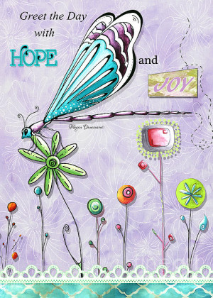 Whimsical Inspirational Dragonfly And Flower Art Inspiring Quote By ...
