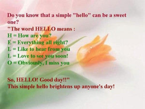 Do you know the meanings of Hello. Say hello and stay connected.