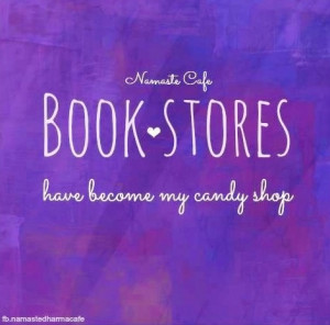 Bookstores quote via Namaste Cafe at www.Facebook.com ...