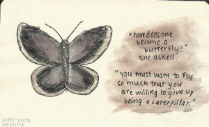 ... recovery are already in you! Never give up hope on your own butterfly