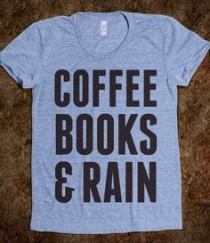 Coffee Books & Rain-my favorite things!