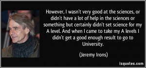 More Jeremy Irons Quotes