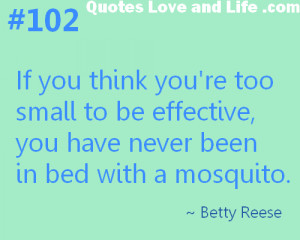 motivational-quotes-if-you-think-you-are-too-small-to-be-effective ...