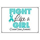 ovarian Cancer Sayings and Quotes | Ovarian Cancer Banners & Signs ...