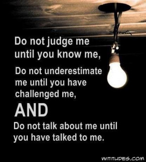 do not judge me...