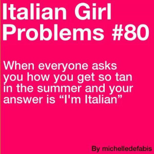 italian girl problems