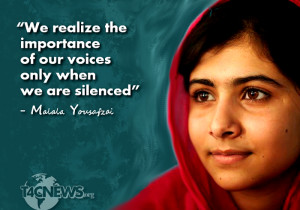 We realize the importance of our voices only when we are silenced ...