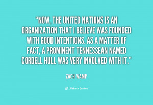 quote-Zach-Wamp-now-the-united-nations-is-an-organization-35965.png