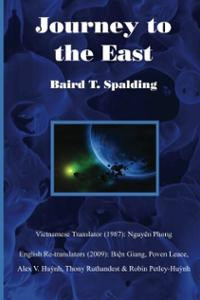 Journey to the East Paperback Baird T Spalding Author Cover Art
