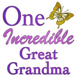 one_incredible_great_grandma_greeting_card.jpg?height=250&width=250 ...