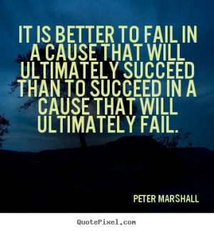 ... peter marshall more success quotes inspirational quotes love quotes