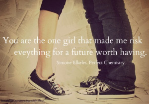 Perfect Chemistry Quotes