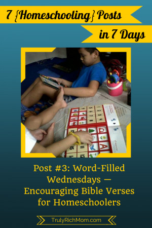 Word-Filled Wednesdays: Encouraging Bible Verses for Homeschoolers