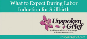 Stillbirth Quotes Labor induction for stillbirth