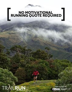 trail running motivation motivation quotes motivational quotes quotes ...