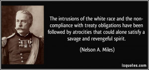 The intrusions of the white race and the non- compliance with treaty ...