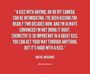 quote Rachel McAdams a kiss with anyone on or off 77891 png