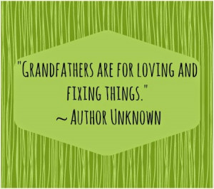 Quotes about Grandpas. Grandpa and granddaughter quotes. Grandparents ...