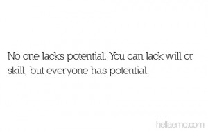 No One Lacks Potential