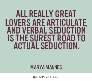 Seduction Quotes and Sayings