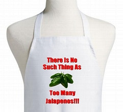 Too Many Jalapenos Apron