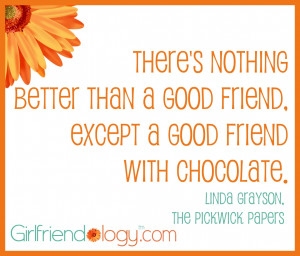Girlfriendology, friendship,how to be a better friend,friendship quote