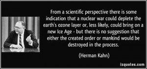 From a scientific perspective there is some indication that a nuclear ...