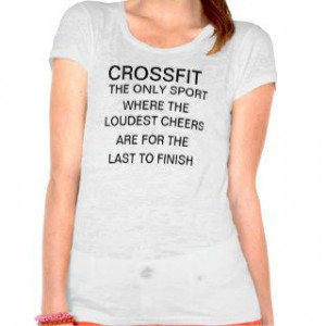 to crossfit t shirt quotes crossfit t shirt quotes wrestling t shirt ...