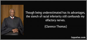 Though being underestimated has its advantages, the stench of racial ...