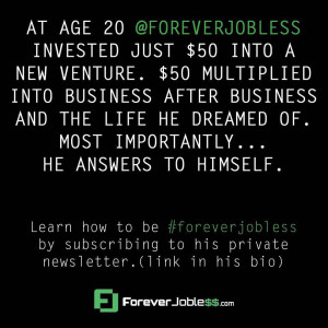 ... later: It's not really money you're after, it's freedom. Money is just