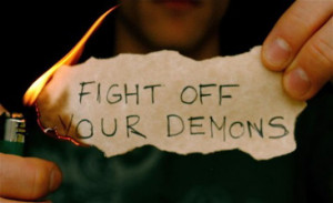 Fight off your demons