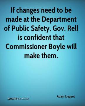If changes need to be made at the Department of Public Safety, Gov ...