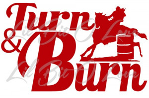 Barrel Racing Logos Turn And Burn Vinyl Decal picture