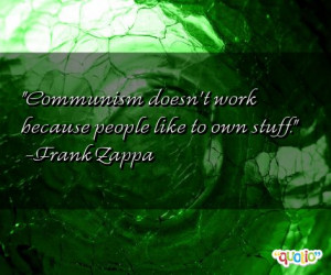 21 communism quotes follow in order of popularity. Be sure to bookmark ...