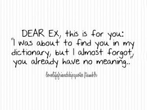 Dear Ex Boyfriend Quotes Tagalog I'm ex bf new gf going