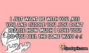 Want to Cuddle with You Quotes