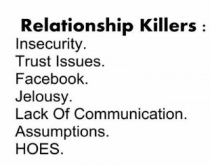 Relationship killers **so true...