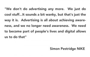 Simon Pestridge From Nike Make Future Advertising Sound Simple