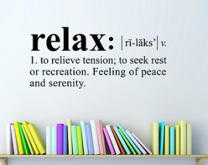 Relax Wall Decal - Dictionary defin ition Decal - Relax Decal - Medium ...