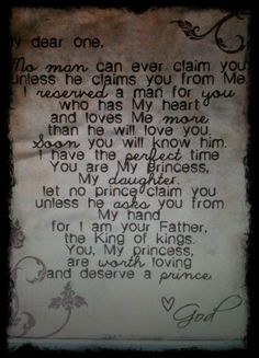 ... of kings. You, My princess, are worth loving and deserve a prince