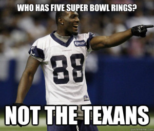 who has five super bowl rings not the texans - Cowboys-Texans