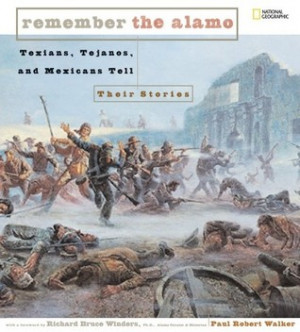 Start by marking “Remember the Alamo: Texians, Tejanos, and Mexicans ...