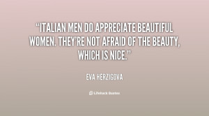 Name : quote-Eva-Herzigova-italian-men-do-appreciate-beautiful-women ...