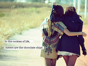 25 Cute Sister Quotes You Will Definitely Love