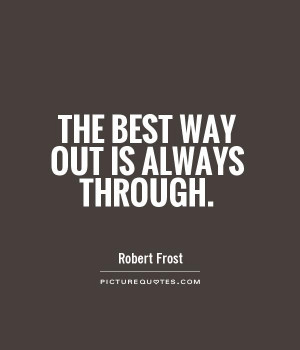 Motivational Quotes Robert Frost Quotes